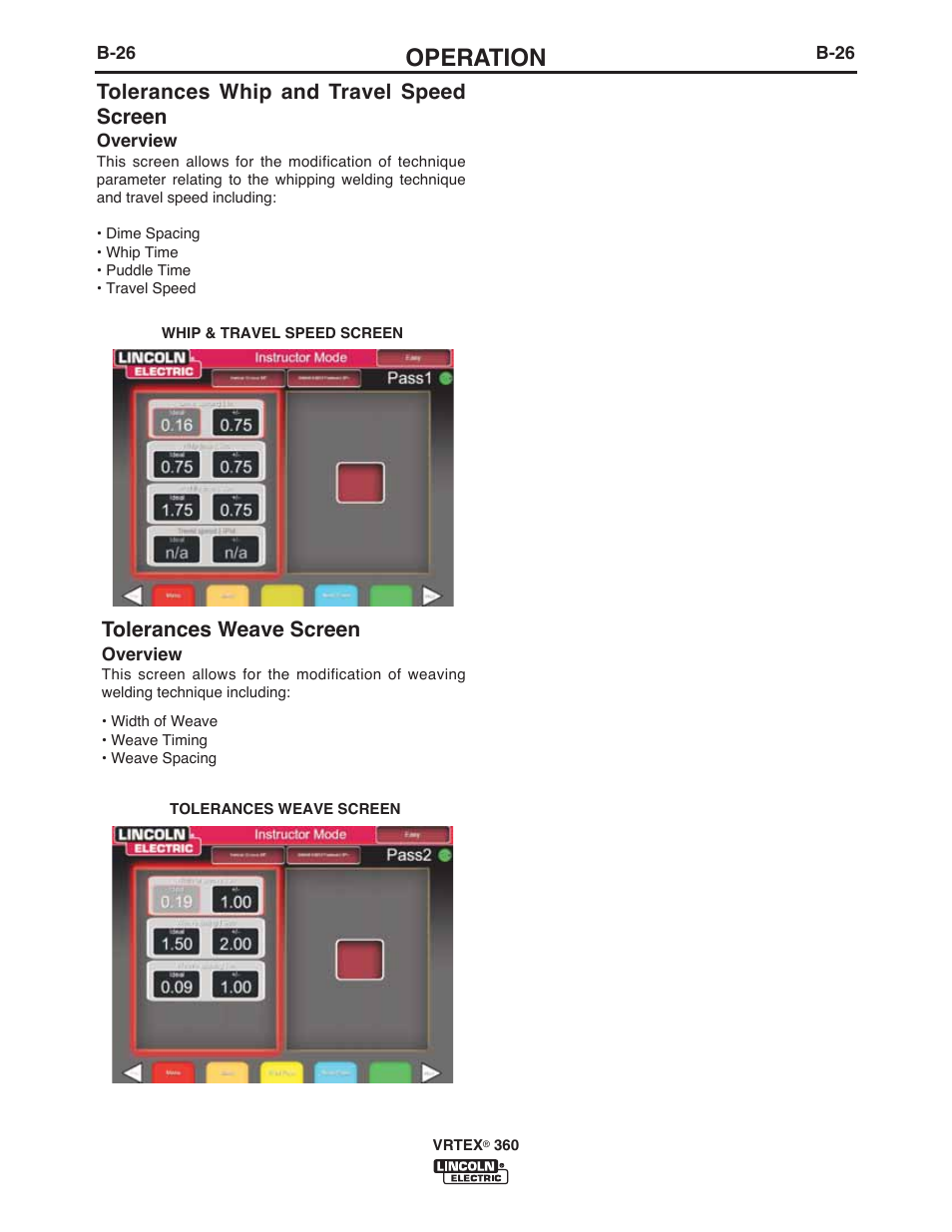 Operation, Tolerances whip and travel speed screen, Tolerances weave screen | Lincoln Electric IM10046 VRTEX 360 User Manual | Page 43 / 65