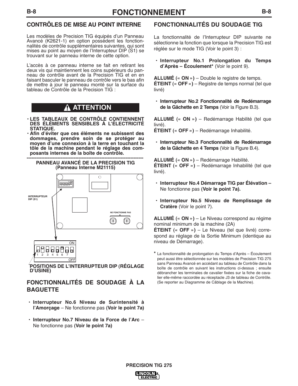 Fonctionnement, Attention, B-8 contrôles de mise au point interne | Fonctionnalités de soudage à la baguette, Fonctionnalités du soudage tig | Lincoln Electric IM935 PRECISION TIG 275 User Manual | Page 23 / 46