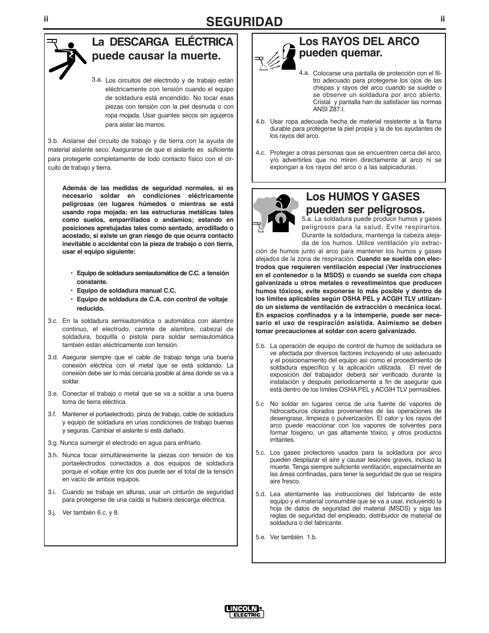Seguridad, Los rayos del arco pueden quemar, La descarga eléctrica puede causar la muerte | Los humos y gases pueden ser peligrosos | Lincoln Electric IM738 INVERTEC V160-T User Manual | Page 3 / 36