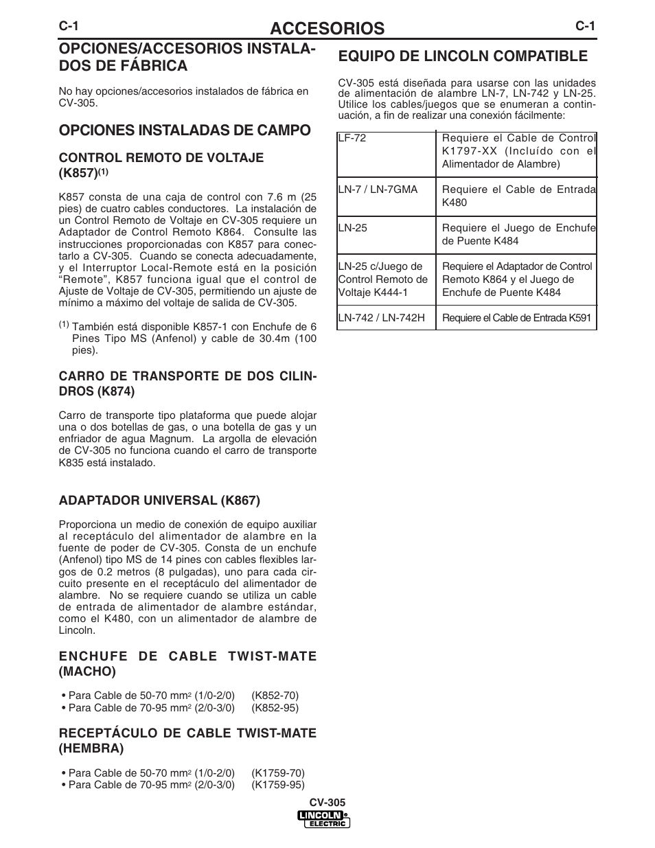 Accesorios, Opciones/accesorios instala- dos de fábrica, Opciones instaladas de campo | Equipo de lincoln compatible | Lincoln Electric IM860 IDEALARC CV-305 User Manual | Page 18 / 41