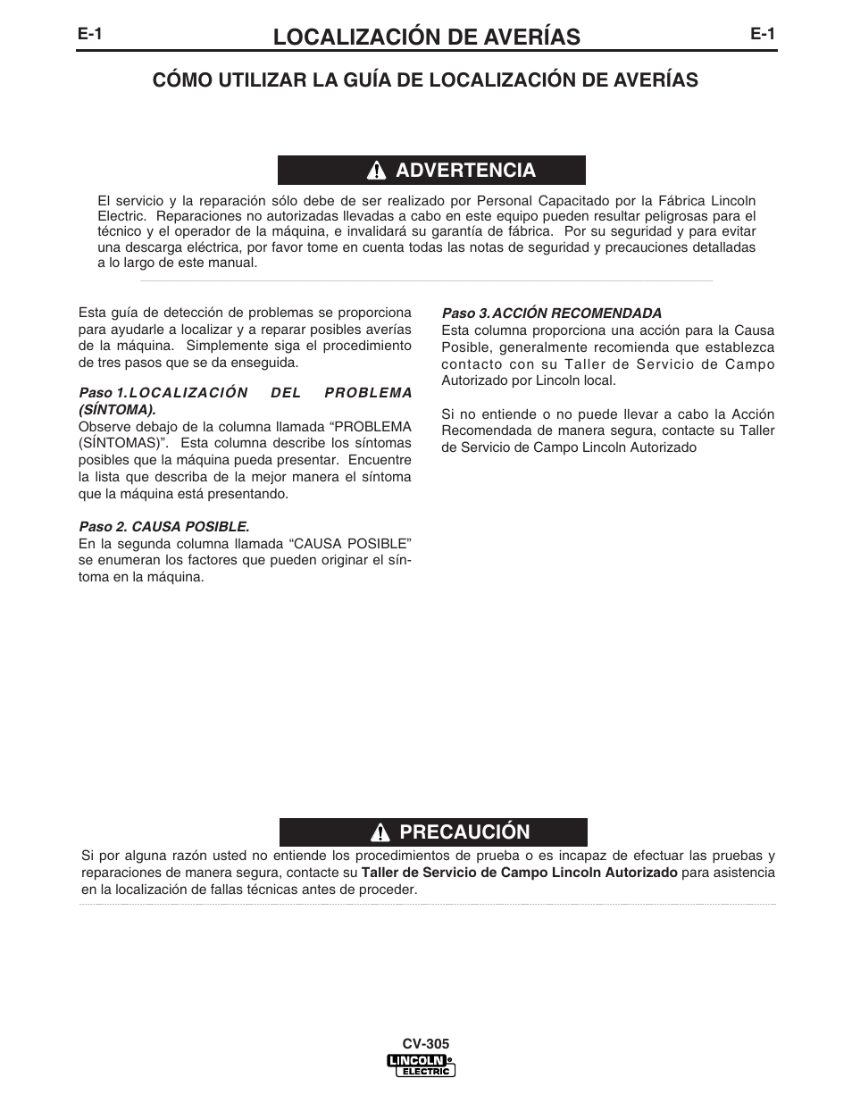 Localización de averías, Precaución, Cómo utilizar la guía de localización de averías | Advertencia | Lincoln Electric IM860 IDEALARC CV-305 User Manual | Page 20 / 41