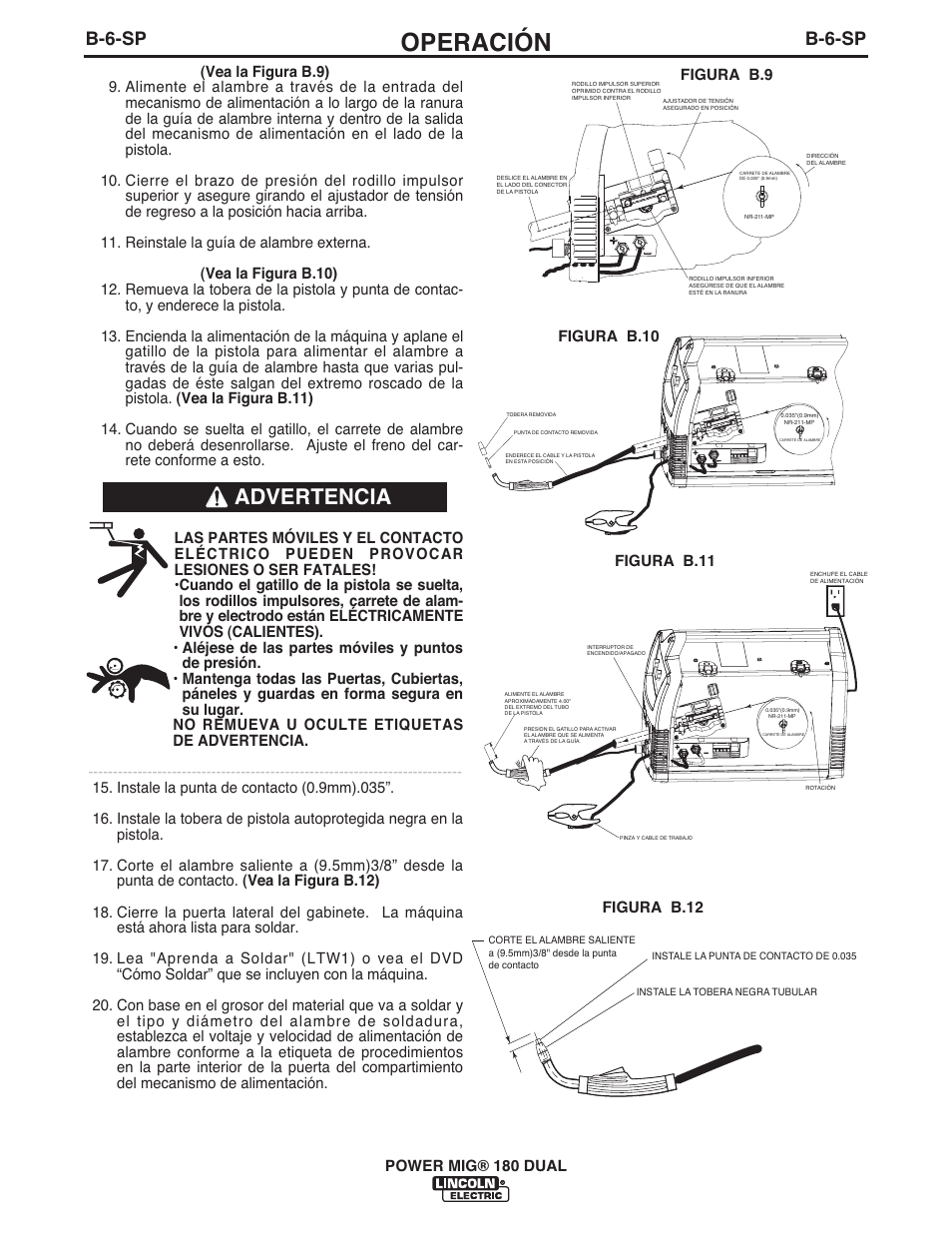 Operación, Advertencia, B-6-sp | Lincoln Electric IMT10089 POWER MIG 180 DUAL User Manual | Page 44 / 92