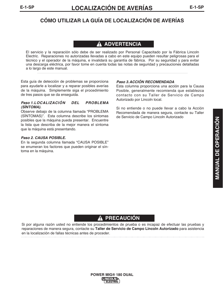 Localización de averías, Precaución, Cómo utilizar la guía de localización de averías | Advertencia manual de operación | Lincoln Electric IMT10089 POWER MIG 180 DUAL User Manual | Page 55 / 92