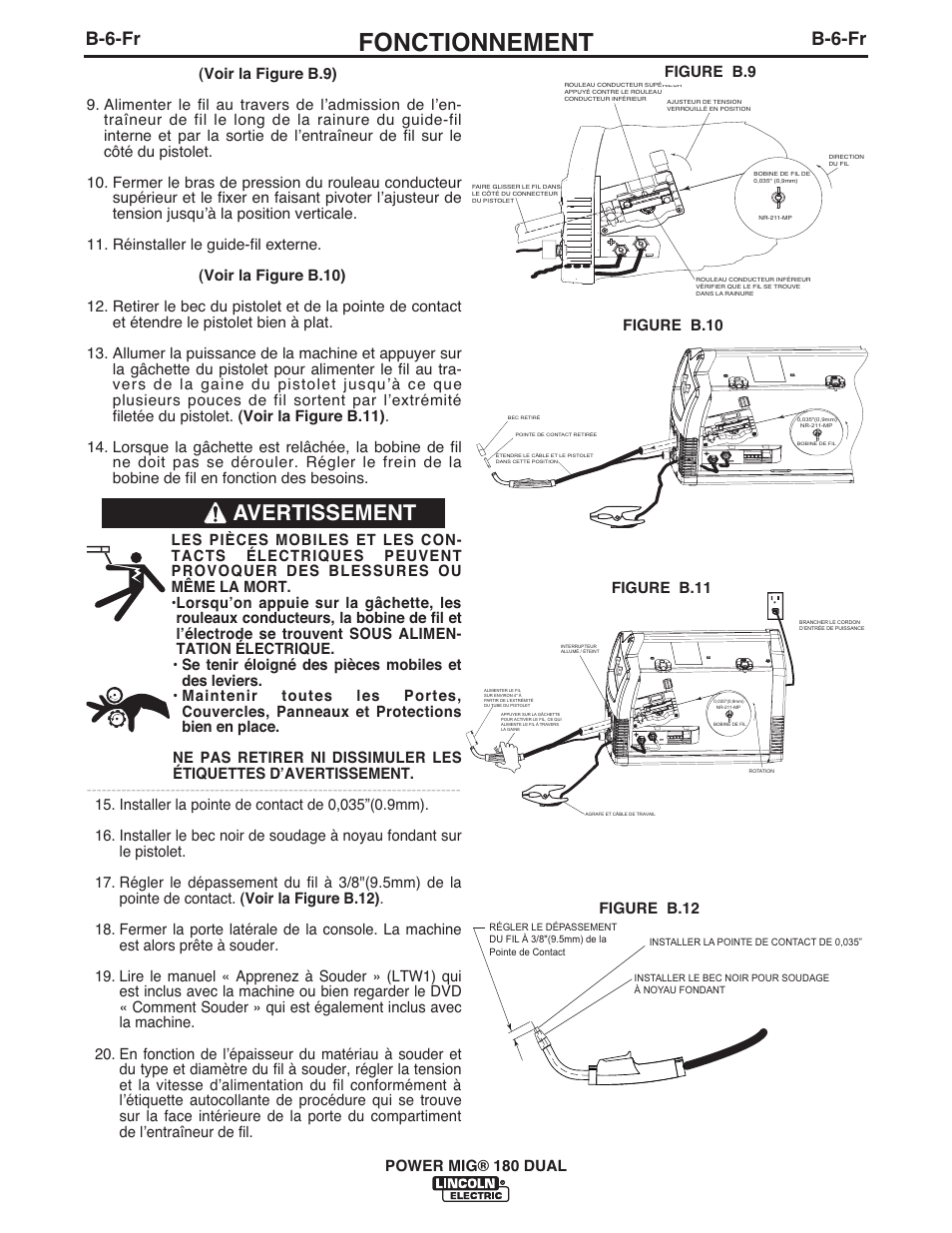 Fonctionnement, Avertissement, B-6-fr | Lincoln Electric IMT10106 POWER MIG 180 DUAL User Manual | Page 74 / 92