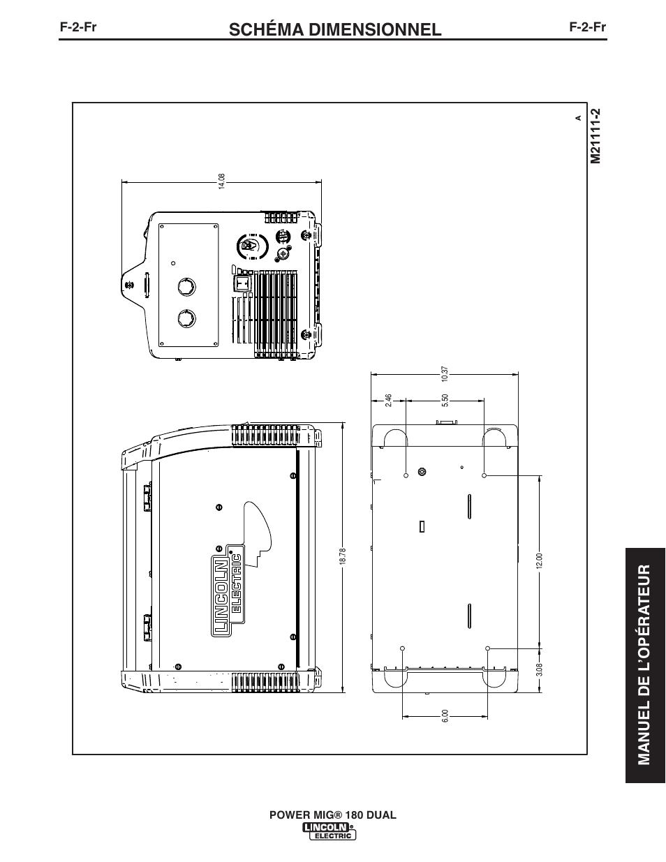 Schéma dimensionnel, Manuel de l ʼopéra teur, F-2-fr | Lincoln Electric IMT10106 POWER MIG 180 DUAL User Manual | Page 89 / 92