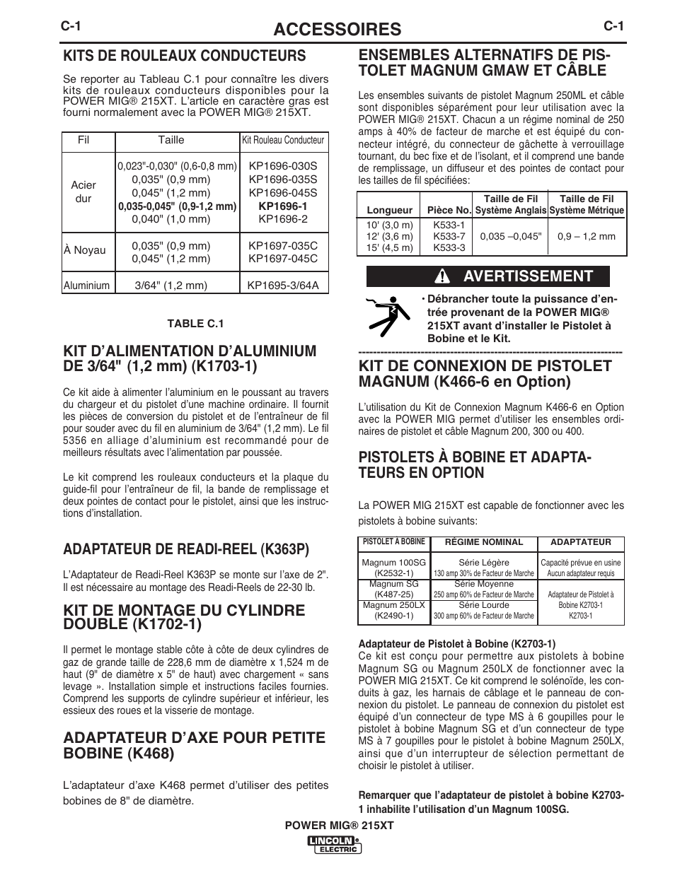 Accessoires, Kits de rouleaux conducteurs, Adaptateur de readi-reel (k363p) | Adaptateur dʼaxe pour petite bobine (k468), Pistolets à bobine et adapta- teurs en option, Avertissement | Lincoln Electric IM978 POWER MIG 215XT User Manual | Page 19 / 33