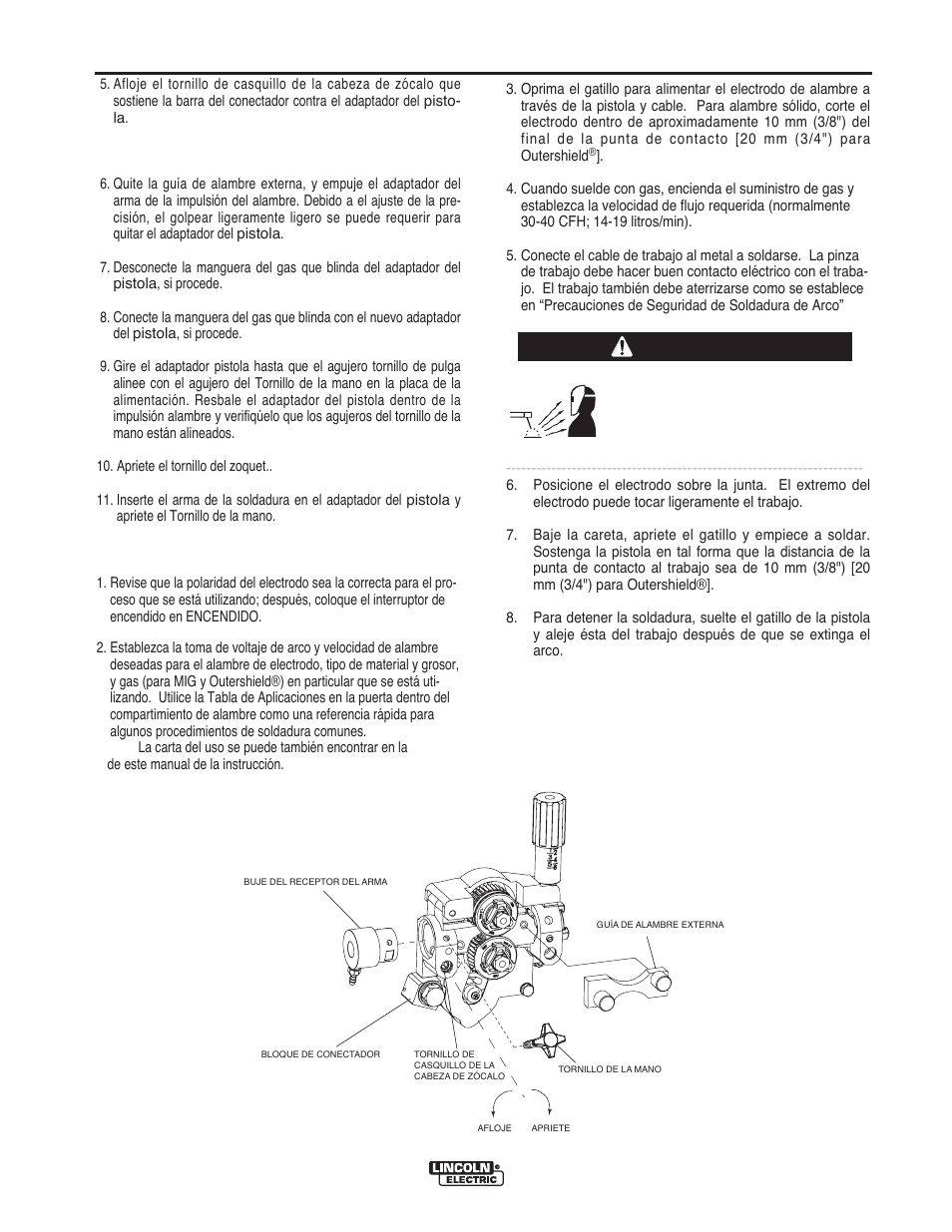 Operación, Advertencia, Cómo hacer una soldadura | Lincoln Electric IMT10016 POWER MIG 216 User Manual | Page 50 / 100