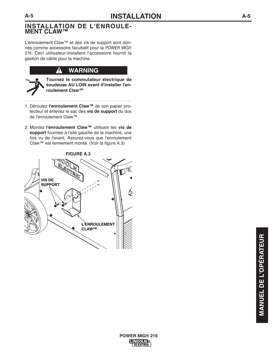 Installation, Installation de l'enroule- ment claw, Warning | Manuel de l ʼopéra teur | Lincoln Electric IMT10016 POWER MIG 216 User Manual | Page 77 / 100