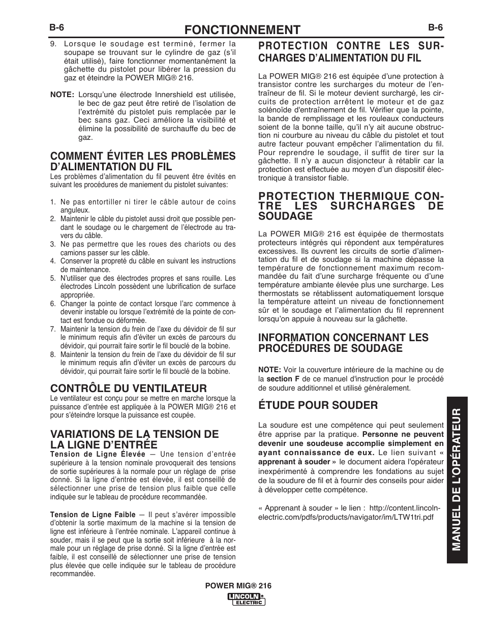 Fonctionnement, Comment éviter les problèmes dʼalimentation du fil, Contrôle du ventilateur | Variations de la tension de la ligne dʼentrée, Information concernant les procédures de soudage, Étude pour souder, Manuel de l ʼopéra teur | Lincoln Electric IMT10016 POWER MIG 216 User Manual | Page 83 / 100