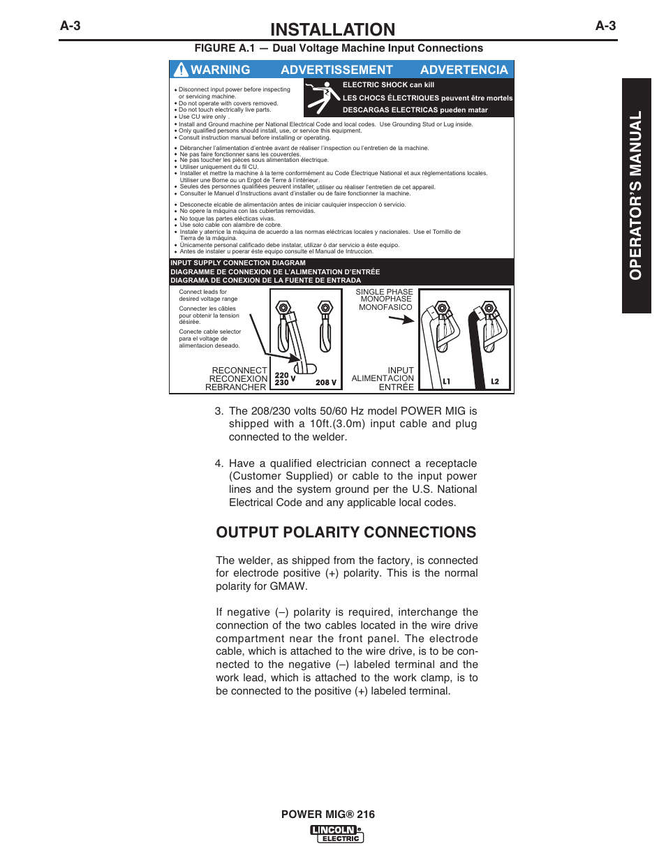 Installation, Output polarity connections, Opera t orʼs manual | Warning advertissement advertencia | Lincoln Electric IMT10097 POWER MIG 216 User Manual | Page 11 / 100