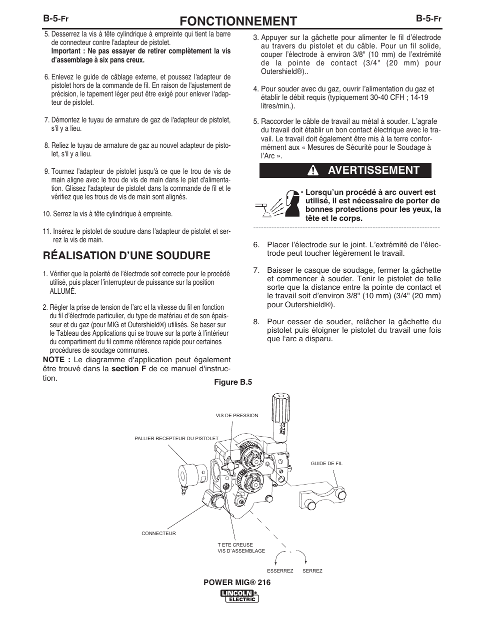 Fonctionnement, Avertissement, Réalisation dʼune soudure | Lincoln Electric IMT10097 POWER MIG 216 User Manual | Page 82 / 100