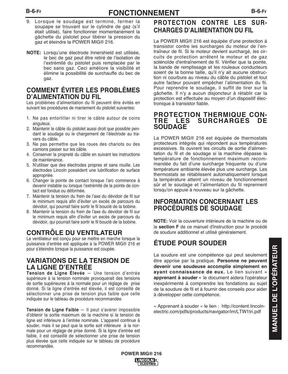 Fonctionnement, Comment éviter les problèmes dʼalimentation du fil, Contrôle du ventilateur | Variations de la tension de la ligne dʼentrée, Information concernant les procédures de soudage, Étude pour souder, Manuel de l ʼopéra teur | Lincoln Electric IMT10097 POWER MIG 216 User Manual | Page 83 / 100