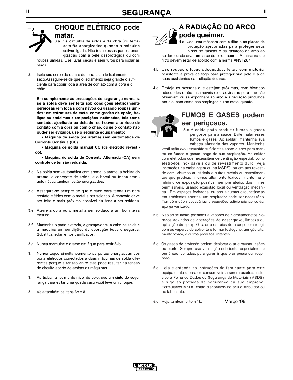 Segurança, Fumos e gases podem ser perigosos, A radiação do arco pode queimar | Choque elétrico pode matar | Lincoln Electric IMT636 POWER MIG 255 User Manual | Page 3 / 41