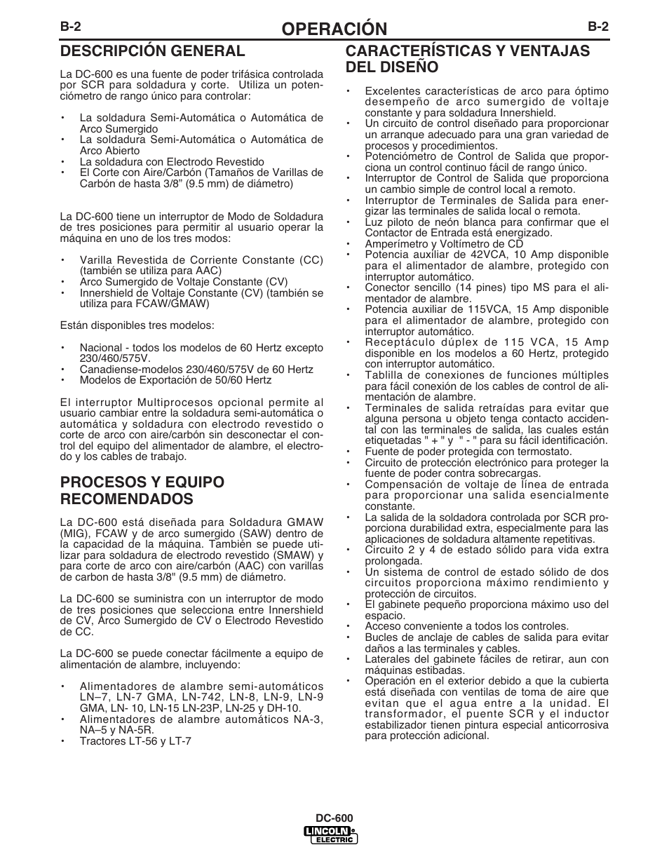 Operación, Descripción general, Procesos y equipo recomendados | Características y ventajas del diseño | Lincoln Electric IM642 IDEALARC DC-600 User Manual | Page 18 / 56