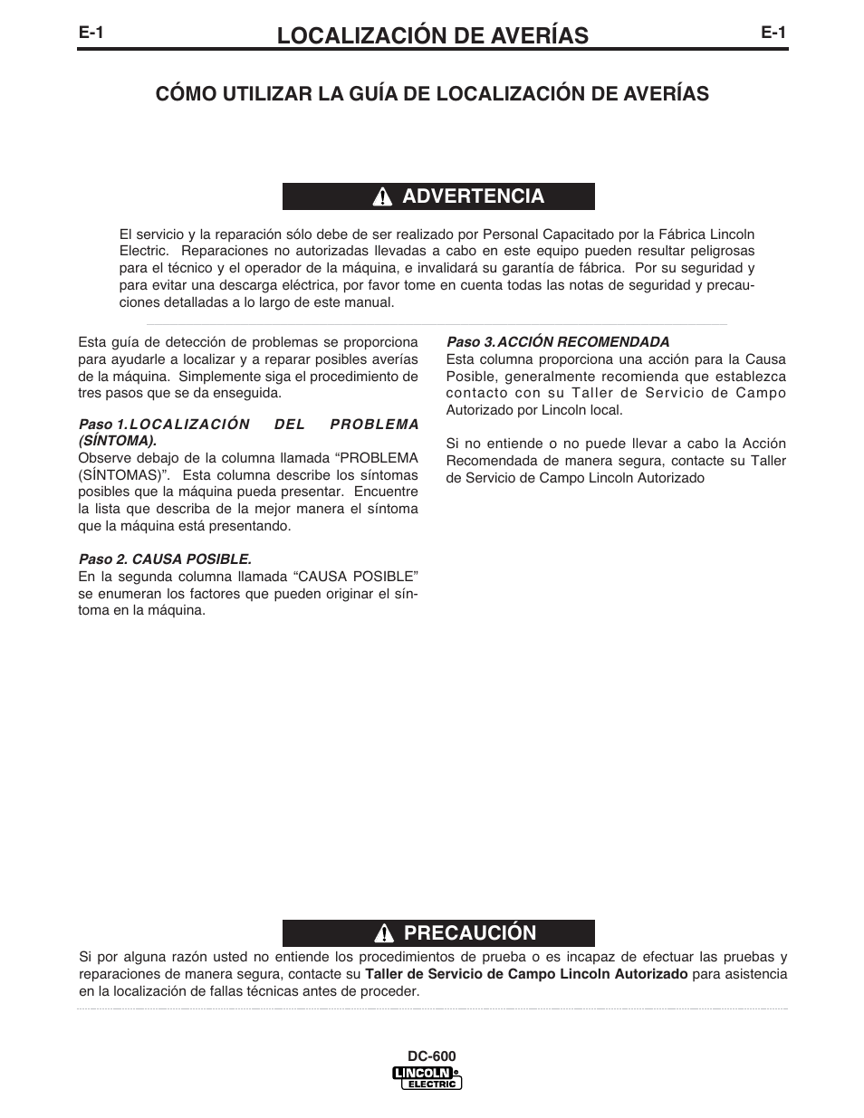 Localización de averías, Precaución, Cómo utilizar la guía de localización de averías | Advertencia | Lincoln Electric IM642 IDEALARC DC-600 User Manual | Page 29 / 56