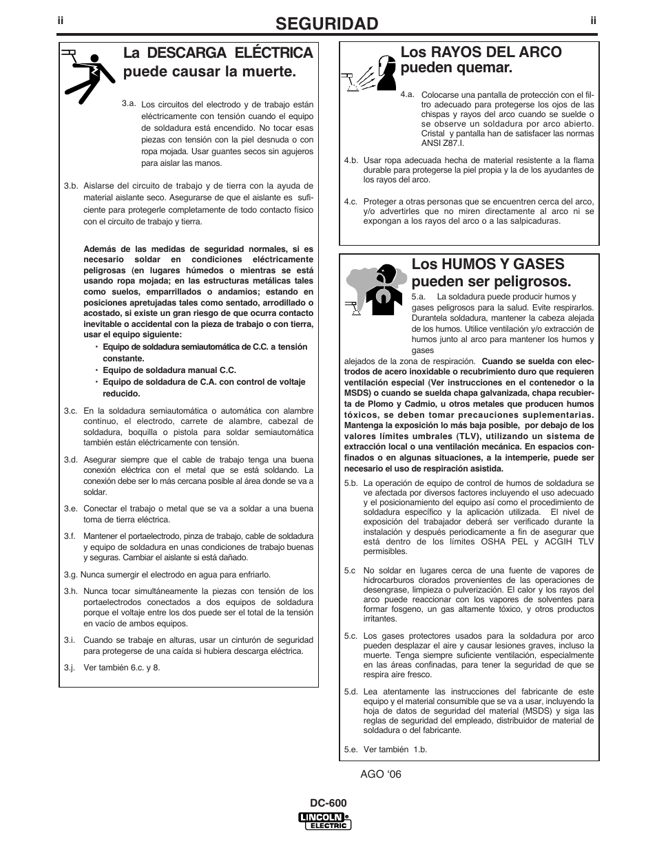 Seguridad, Los rayos del arco pueden quemar, La descarga eléctrica puede causar la muerte | Los humos y gases pueden ser peligrosos | Lincoln Electric IM642 IDEALARC DC-600 User Manual | Page 3 / 56