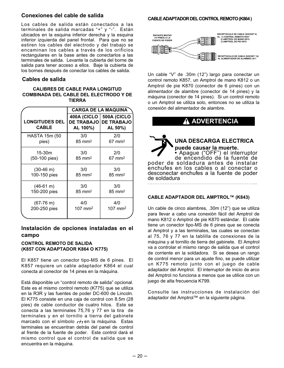 Advertencia, Conexiones del cable de salida, Instalación de opciones instaladas en el campo | Cables de salida | Lincoln Electric IM474 IDEALARC DC-400 User Manual | Page 20 / 51