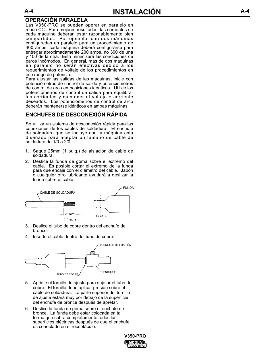 Instalación, Operación paralela, Enchufes de desconexión rápida | Lincoln Electric IM679 INVERTEC V350-PRO User Manual | Page 11 / 40