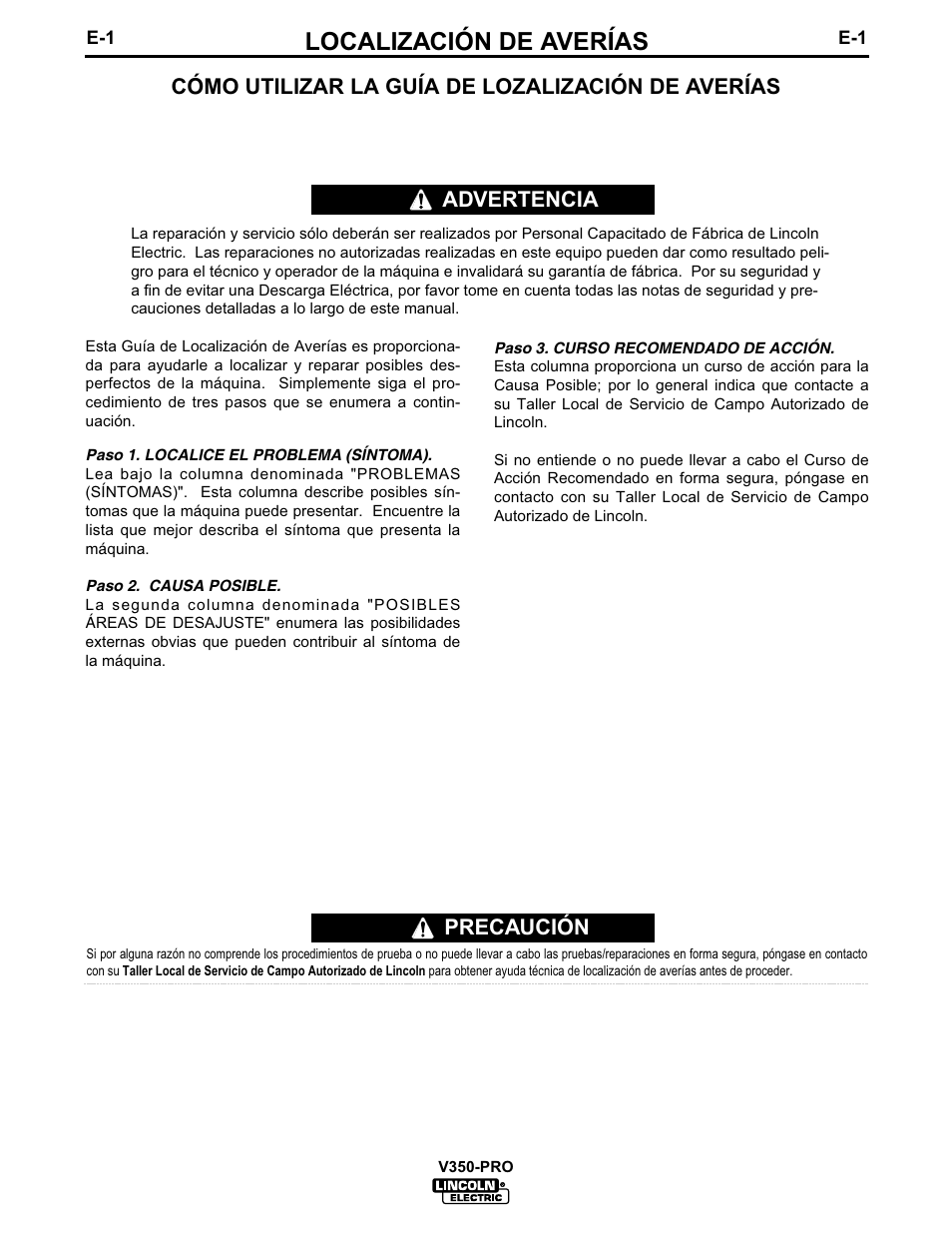 Localización de averías, Precaución, Cómo utilizar la guía de lozalización de averías | Advertencia | Lincoln Electric IM679 INVERTEC V350-PRO User Manual | Page 23 / 40