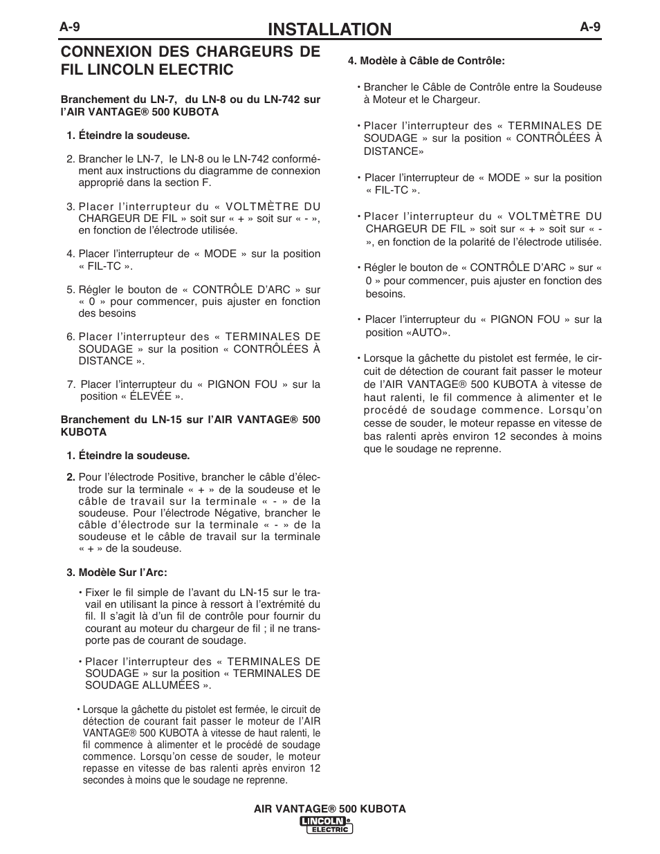 Installation, Connexion des chargeurs de fil lincoln electric | Lincoln Electric IM985 AIR VANTAGE 500 KUBOTA User Manual | Page 17 / 58