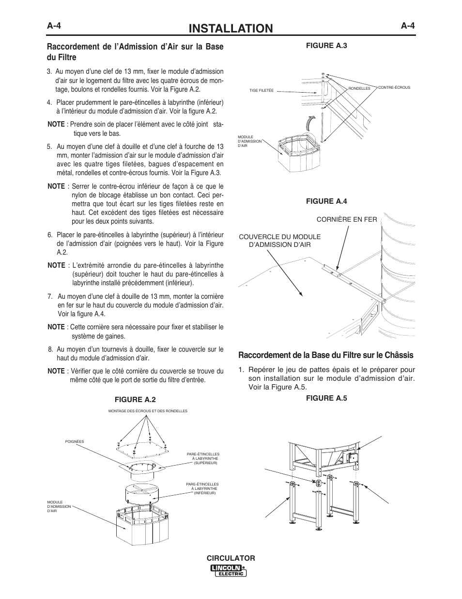 Installation, Raccordement de la base du filtre sur le châssis | Lincoln Electric IM10109 CIRCULATOR User Manual | Page 12 / 36