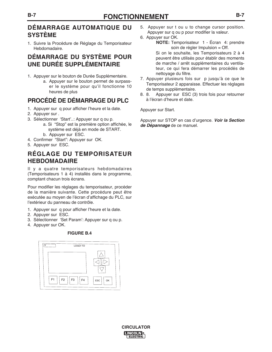 Fonctionnement, Démarrage automatique du système, Démarrage du système pour une durée supplémentaire | Procédé de démarrage du plc, Réglage du temporisateur hebdomadaire | Lincoln Electric IM10109 CIRCULATOR User Manual | Page 23 / 36