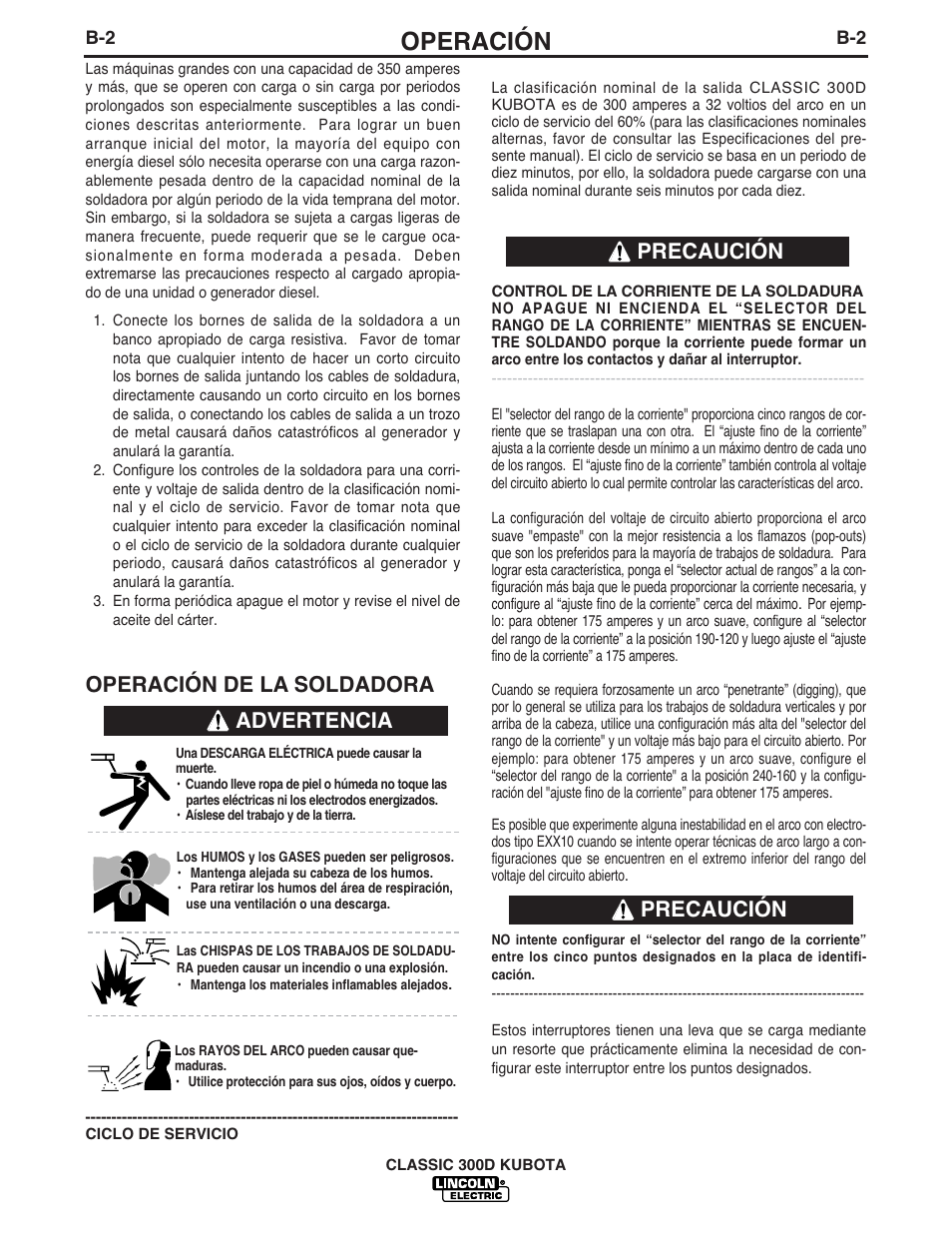 Operación, Operación de la soldadora, Advertencia precaución precaución | Lincoln Electric IM843 CLASSIC 300 D KUBOTA User Manual | Page 14 / 37