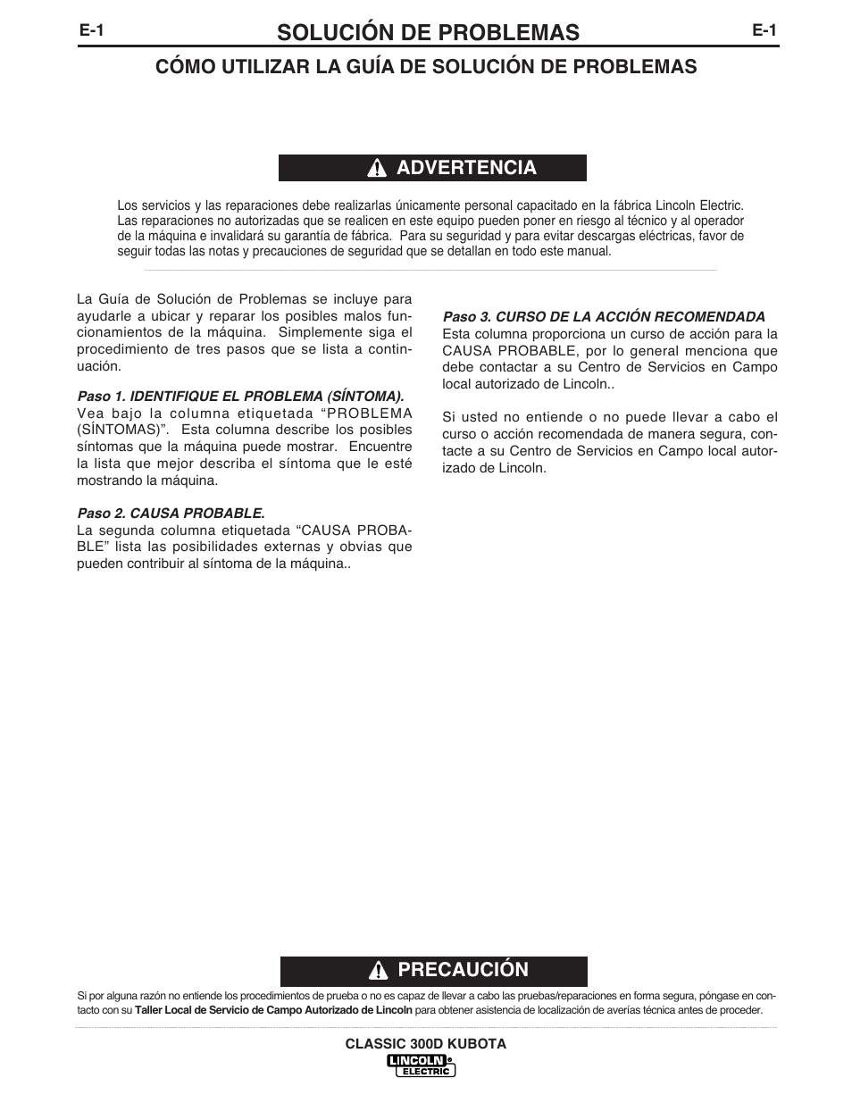 Solución de problemas, Cómo utilizar la guía de solución de problemas, Advertencia | Precaución | Lincoln Electric IM843 CLASSIC 300 D KUBOTA User Manual | Page 22 / 37