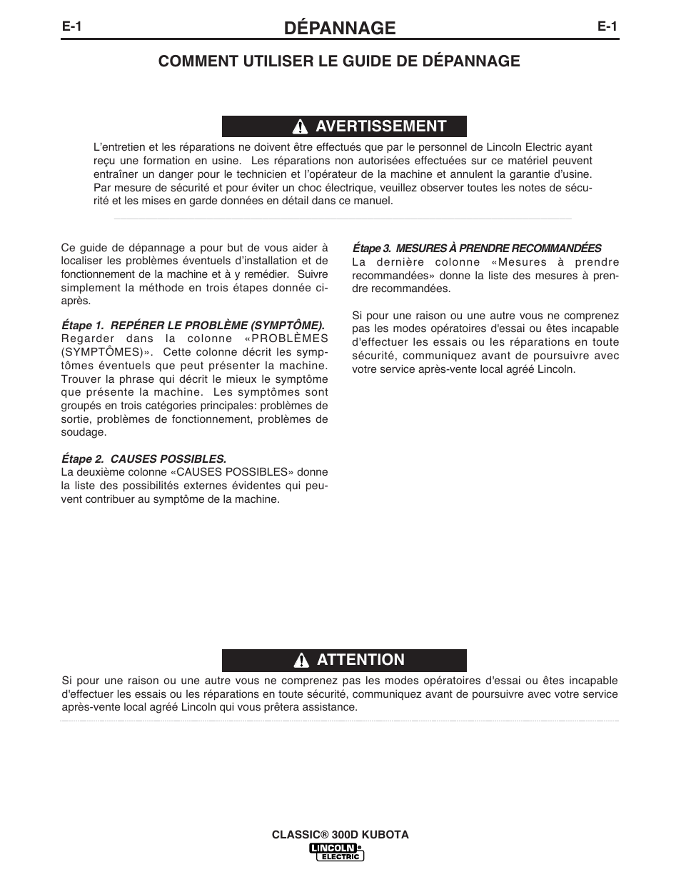 Dépannage, Attention, Comment utiliser le guide de dépannage | Avertissement | Lincoln Electric IM966 CLASSIC 300 D KUBOTA User Manual | Page 22 / 36