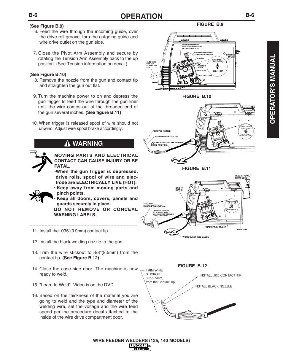 Operation, Warning, Opera t or’s manual | Figure b.10 figure b.11, Figure b.9 figure b.12 | Lincoln Electric IMT10049 WIRE FEEDER WELDER 125, 140 User Manual | Page 15 / 104