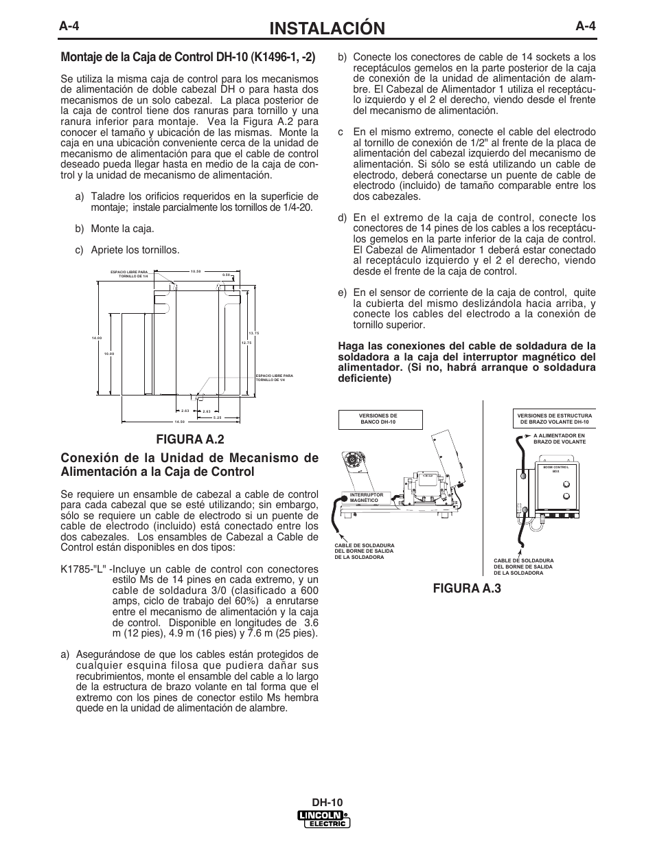 Instalación, Figura a.2 figura a.3, Dh-10 | Lincoln Electric IM572 DH-10 Heads & Controls User Manual | Page 12 / 60