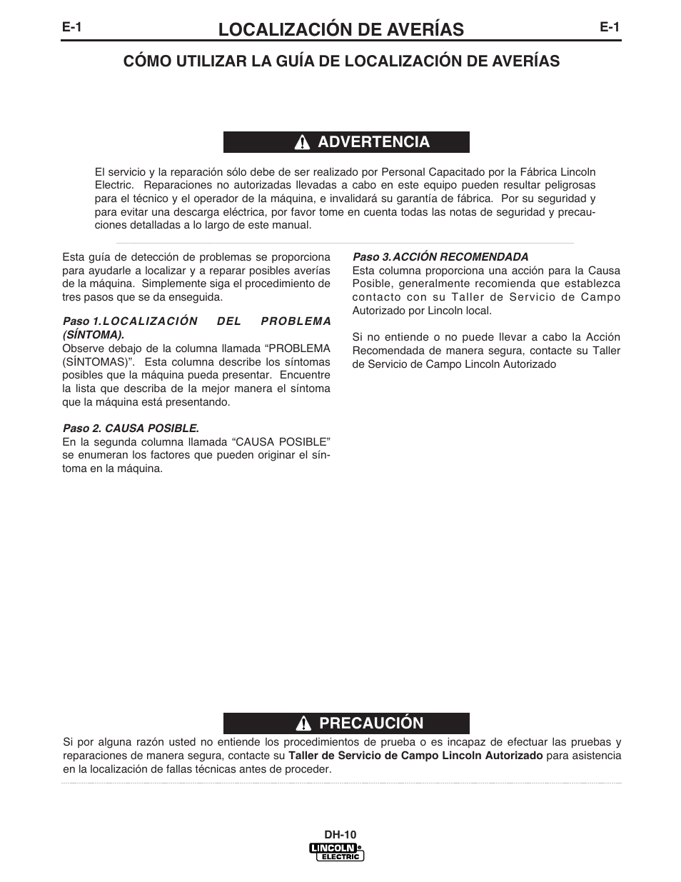 Localización de averías, Precaución, Cómo utilizar la guía de localización de averías | Advertencia | Lincoln Electric IM572 DH-10 Heads & Controls User Manual | Page 39 / 60