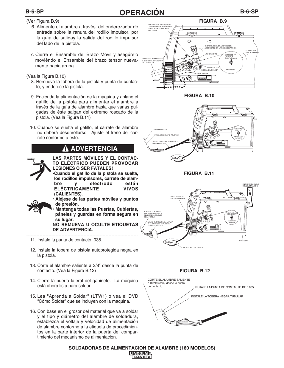 Operación, Advertencia, B-6-sp | Figura b.10 figura b.11, Figura b.9 figura b.12 | Lincoln Electric IMT10075 WIRE FEEDER WELDER 180 User Manual | Page 44 / 92