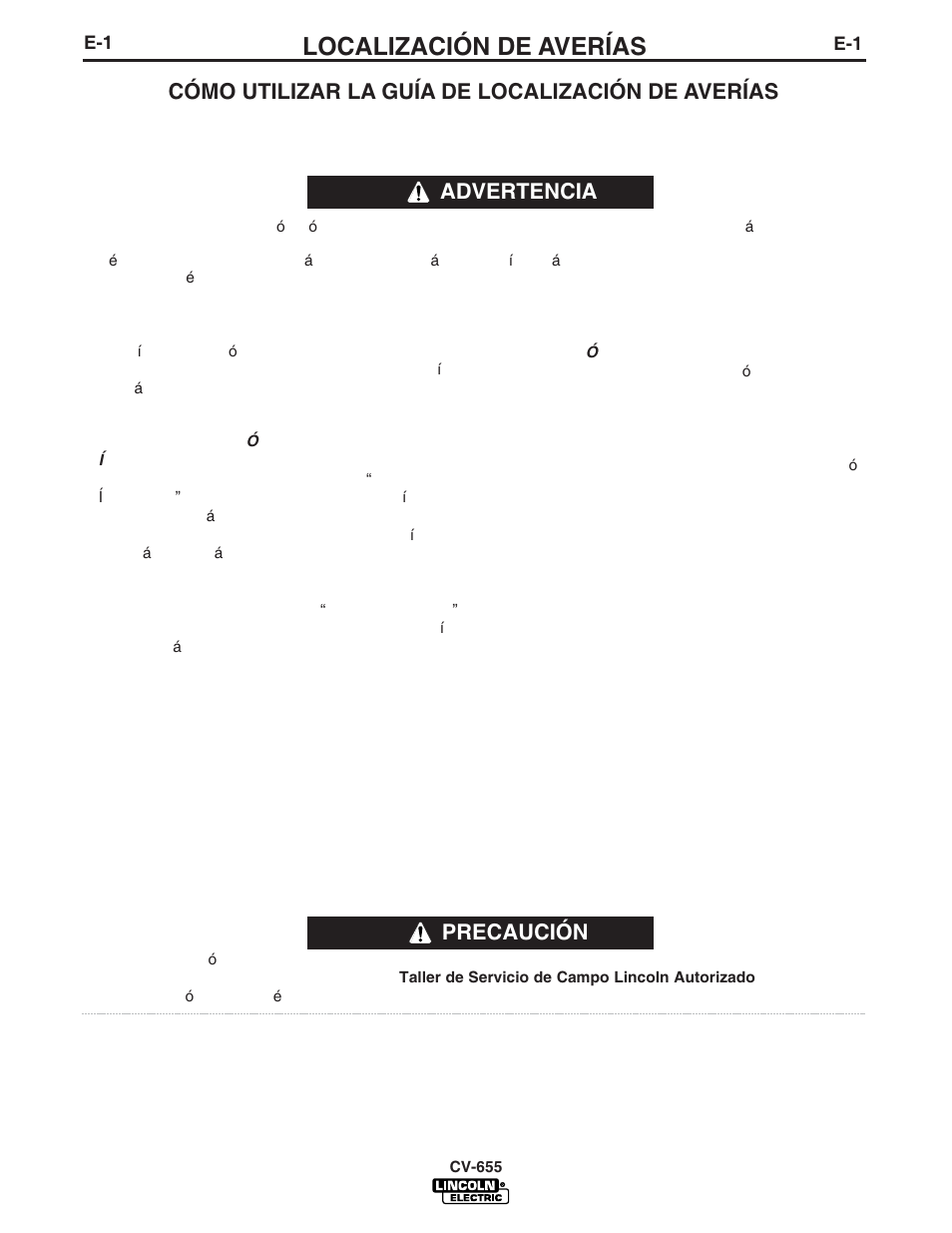 Localización de averías, Precaución, Cómo utilizar la guía de localización de averías | Advertencia | Lincoln Electric IM570 IDEALARC CV-655 User Manual | Page 22 / 46