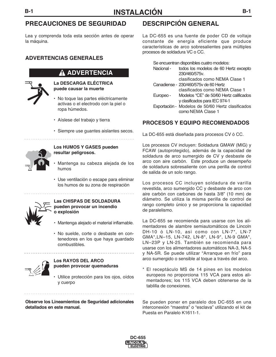 Instalación, Descripción general, Precauciones de seguridad | Advertencia | Lincoln Electric IM602 IDEALARC DC-655 User Manual | Page 15 / 48