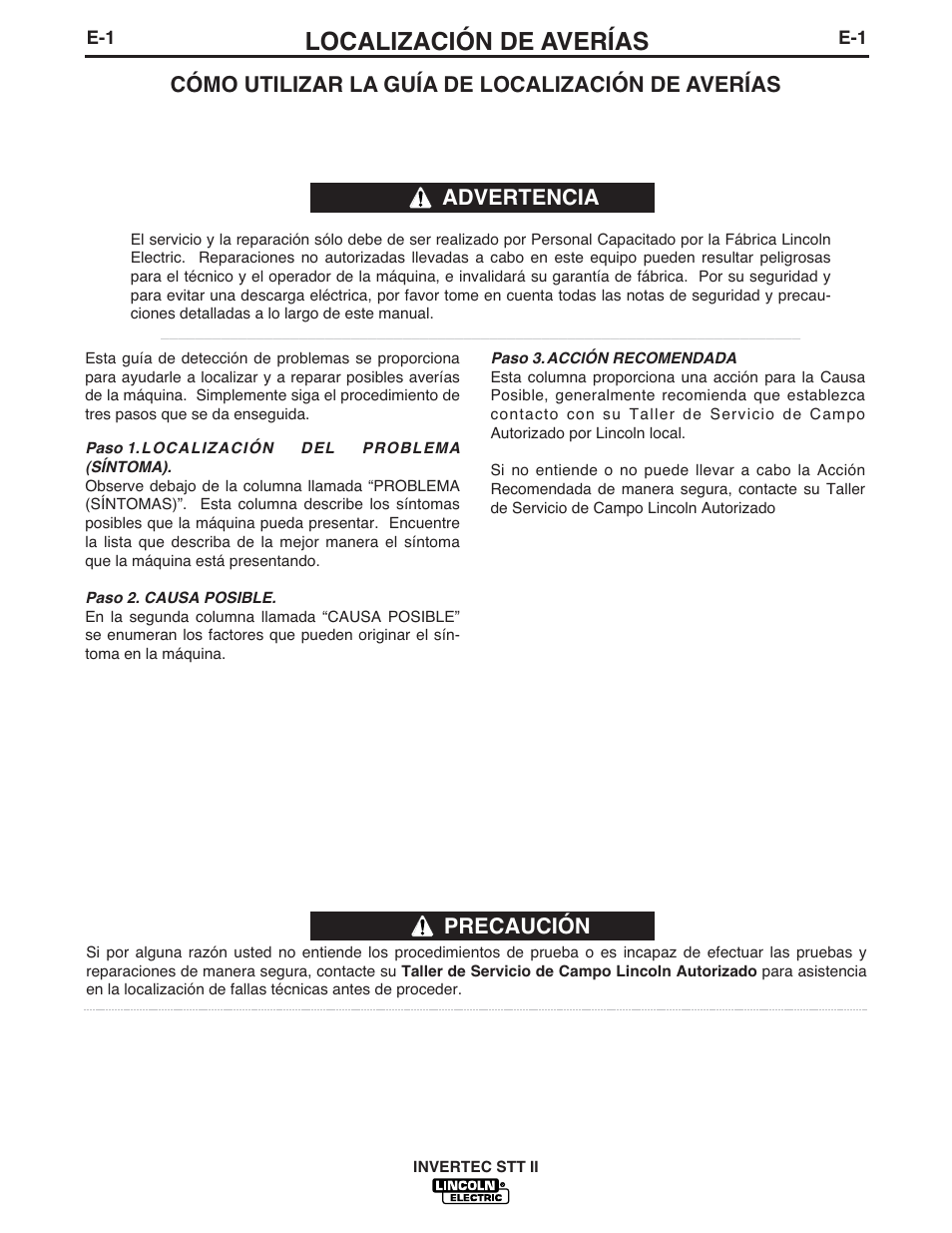 Localización de averías, Precaución, Cómo utilizar la guía de localización de averías | Advertencia | Lincoln Electric IM582 INVERTEC STT II User Manual | Page 24 / 38