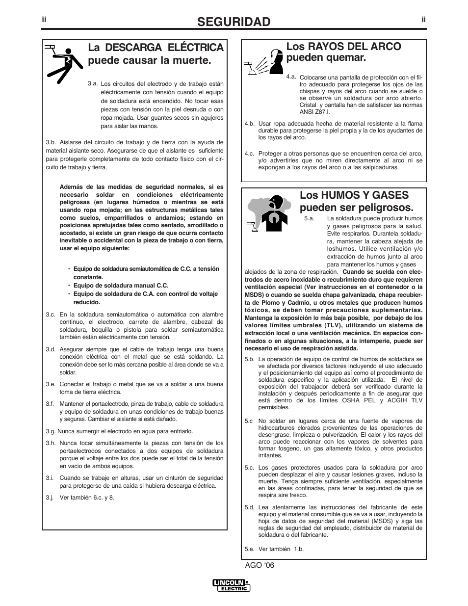 Seguridad, Los rayos del arco pueden quemar, La descarga eléctrica puede causar la muerte | Los humos y gases pueden ser peligrosos | Lincoln Electric IM582 INVERTEC STT II User Manual | Page 3 / 38