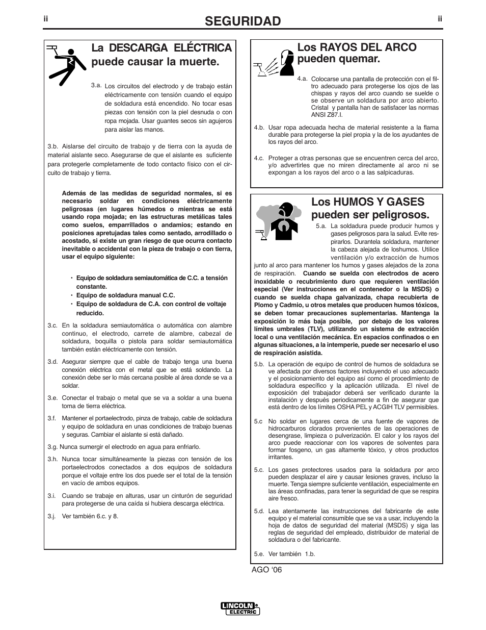 Seguridad, Los rayos del arco pueden quemar, La descarga eléctrica puede causar la muerte | Los humos y gases pueden ser peligrosos | Lincoln Electric IM737 INVERTEC V160-S User Manual | Page 3 / 29