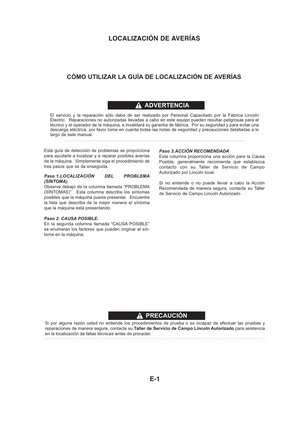 Localización de averías e-1, Precaución, Cómo utilizar la guía de localización de averías | Advertencia | Lincoln Electric IMt913 MAGNUM 100SG SPOOL GUN User Manual | Page 67 / 118