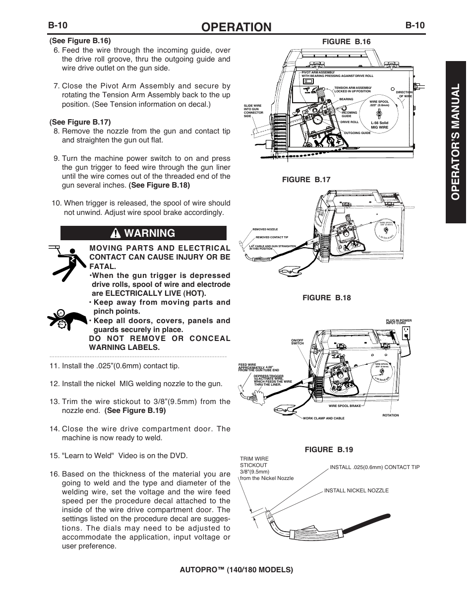 Operation, Warning opera t or’s manual, B-10 | Lincoln Electric IMt10143 MARQUETTE AutoPro 140_180 User Manual | Page 19 / 100