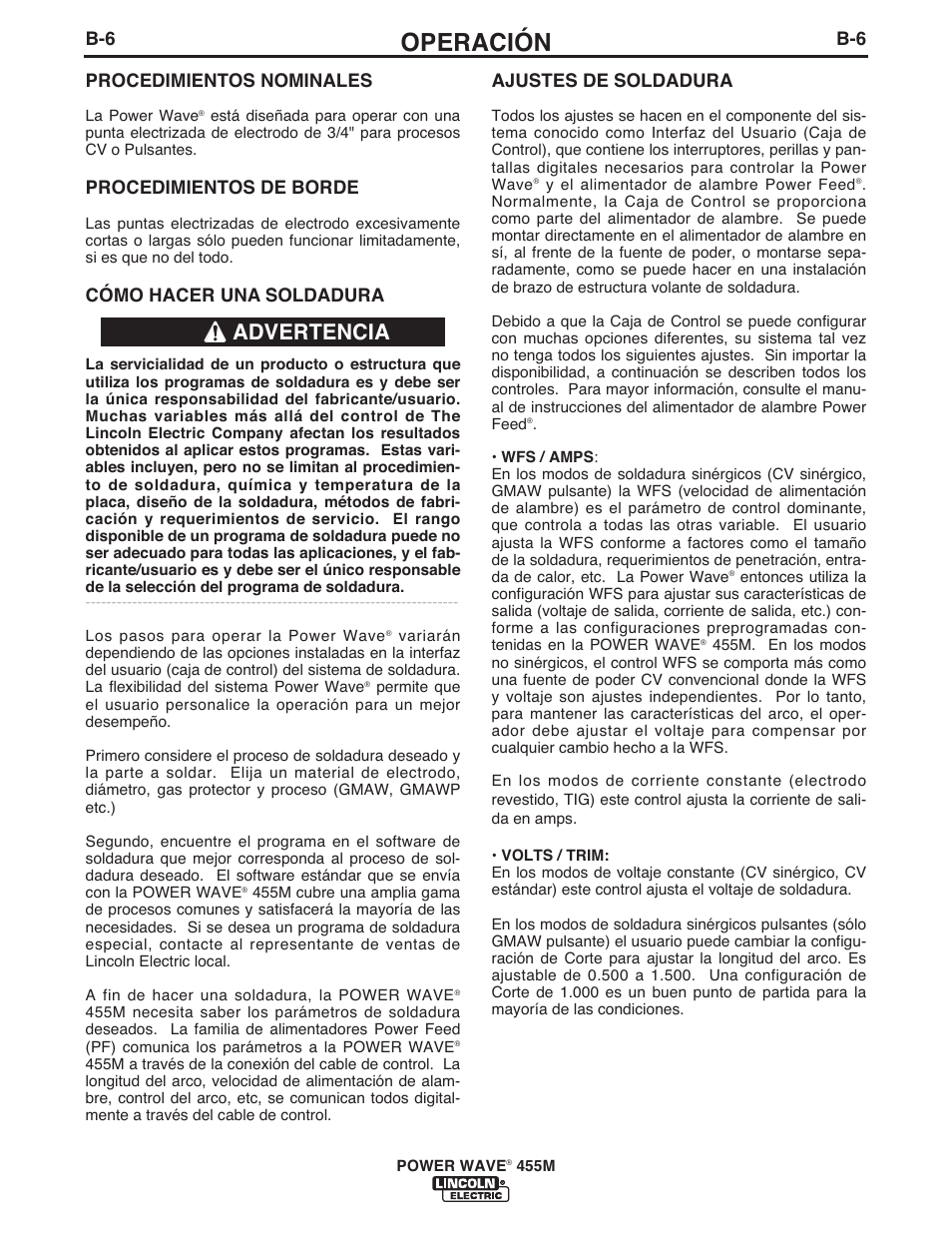 Operación, Advertencia, B-6 procedimientos nominales | Procedimientos de borde, Cómo hacer una soldadura, Ajustes de soldadura | Lincoln Electric IM762 POWER WAVE 455M User Manual | Page 24 / 44