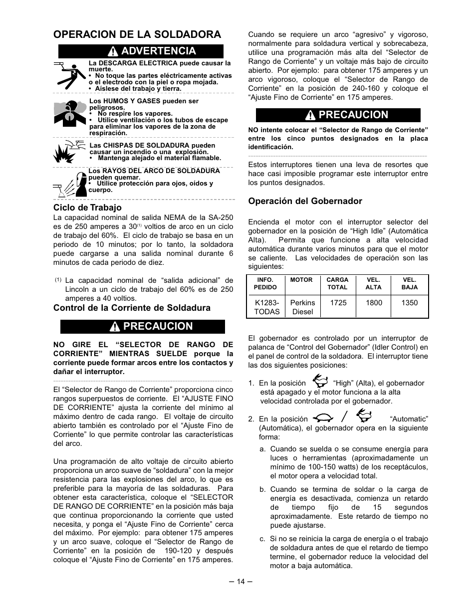 Operacion de la soldadora, Advertencia precaucion precaucion | Lincoln Electric IM518 SA 250 PERKINS User Manual | Page 15 / 39