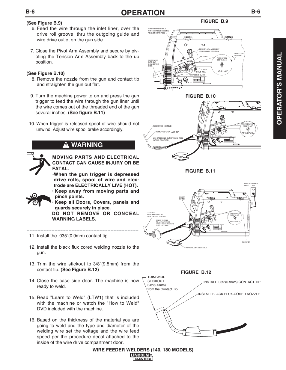 Operation, Warning, Opera t orʼs manual | Figure b.10 figure b.11, Figure b.9 figure b.12 | Lincoln Electric IMt10100 WIRE FEEDER WELDER 140_180 User Manual | Page 15 / 96