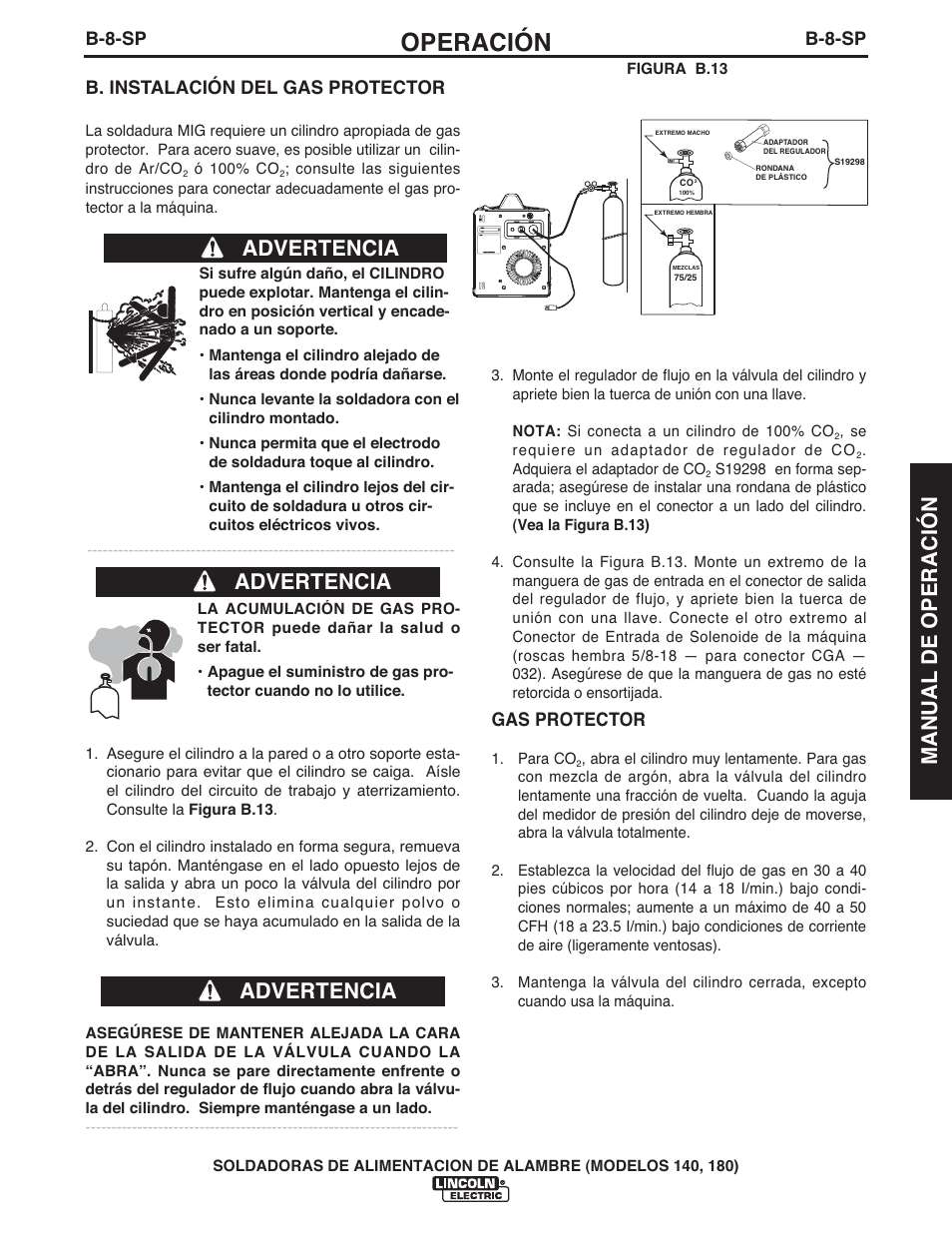 Operación, Advertencia, Manual de operación | B-8-sp, B. instalación del gas protector, Gas protector | Lincoln Electric IMt10100 WIRE FEEDER WELDER 140_180 User Manual | Page 47 / 96