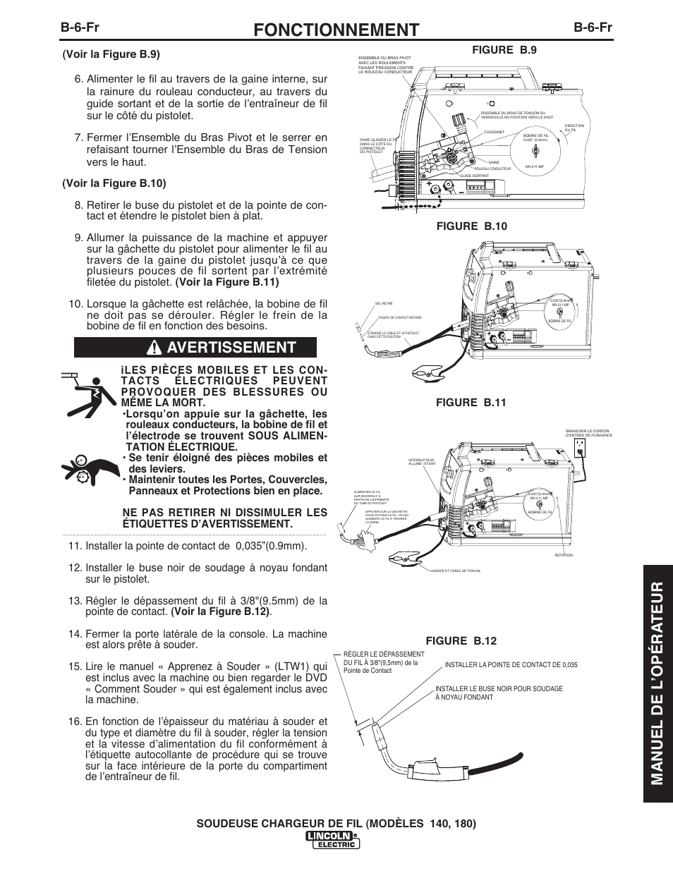 Fonctionnement, Avertissement, Manuel de l ʼopéra teur | B-6-fr | Lincoln Electric IMt10100 WIRE FEEDER WELDER 140_180 User Manual | Page 75 / 96