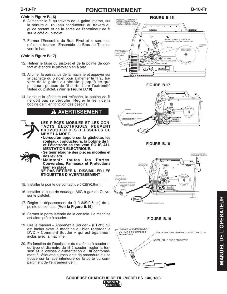 Fonctionnement, Avertissement manuel de l ʼopéra teur, B-10-fr | Lincoln Electric IMt10100 WIRE FEEDER WELDER 140_180 User Manual | Page 79 / 96