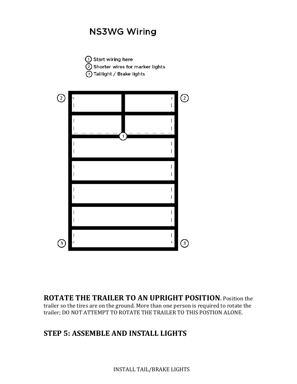 Rotate the trailer to an upright position, Step 5: assemble and install lights | Northstar Trailers SPORTSTAR III User Manual | Page 8 / 13