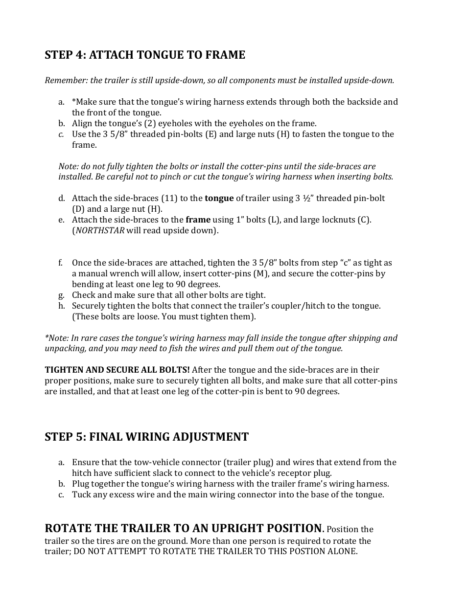 Step 4: attach tongue to frame, Step 5: final wiring adjustment, Rotate the trailer to an upright position | Northstar Trailers MULTISTAR User Manual | Page 9 / 13