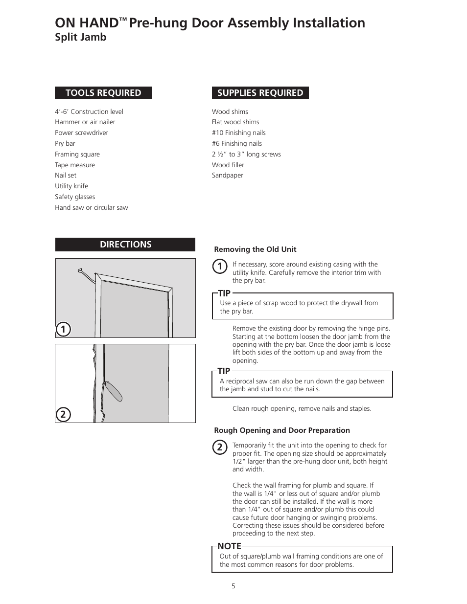 On hand, Pre-hung door assembly installation, Split jamb | ODL ON HAND In-Door Storage and Communication System User Manual | Page 5 / 22