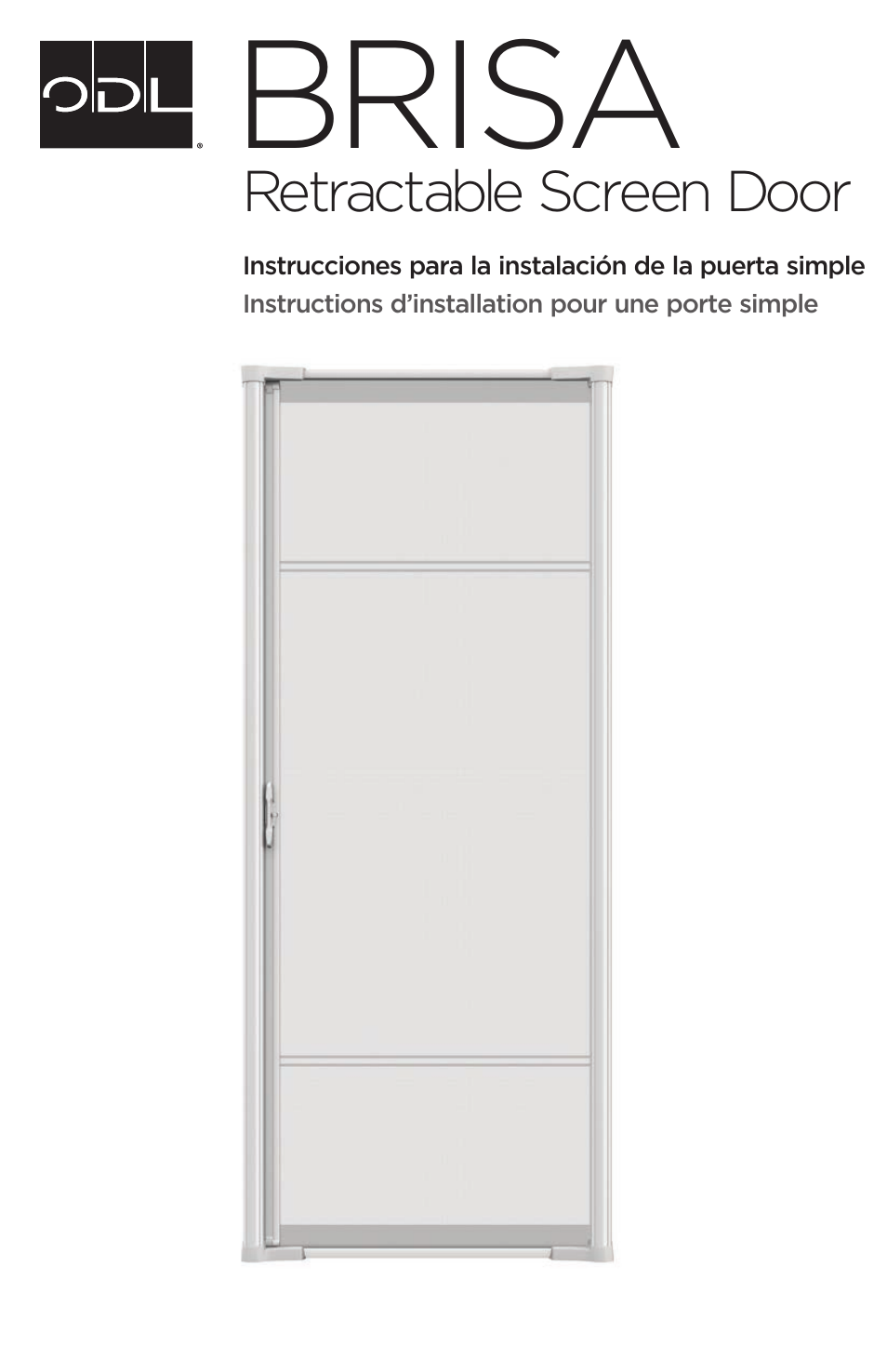 Brisa | ODL Brisa Retractable Screen Doors - single doors User Manual | Page 11 / 20